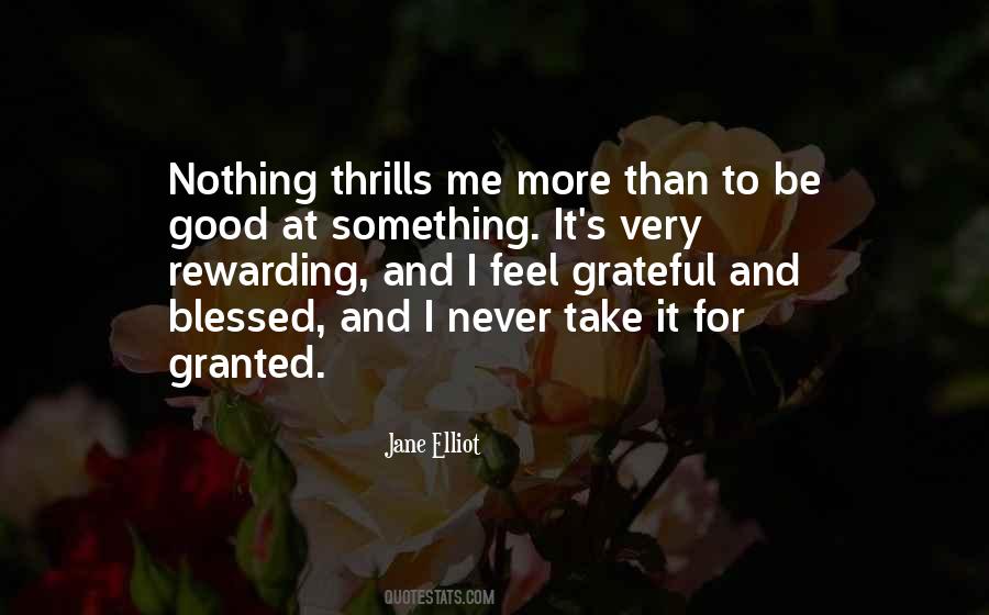 Jane Elliot Quotes #305936