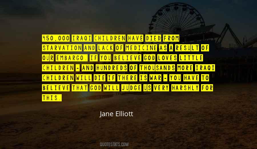 Jane Elliott Quotes #555960