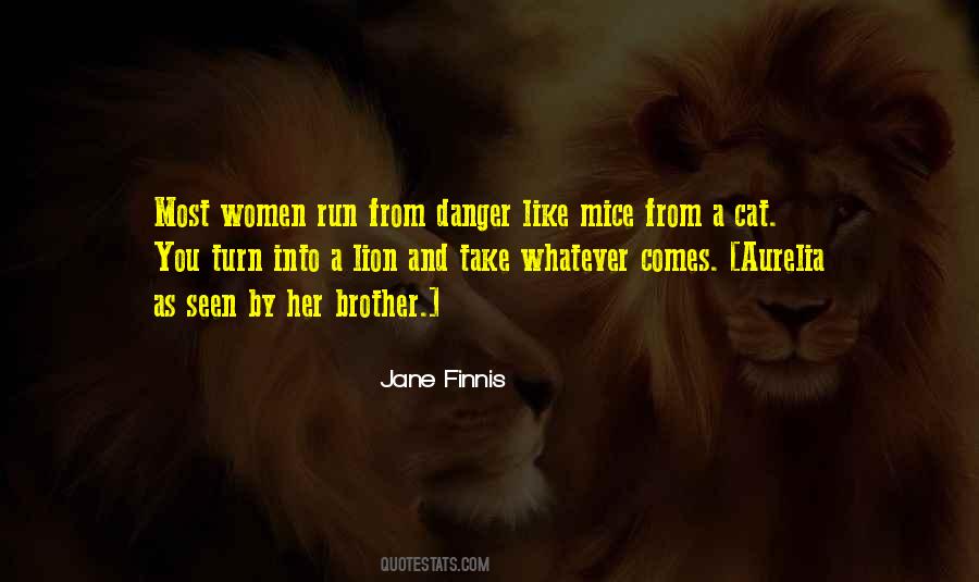 Jane Finnis Quotes #1790928