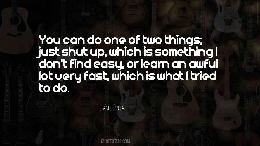 Jane Fonda Quotes #1715347