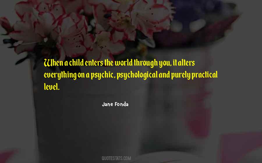 Jane Fonda Quotes #1809332