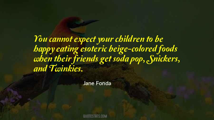 Jane Fonda Quotes #248808