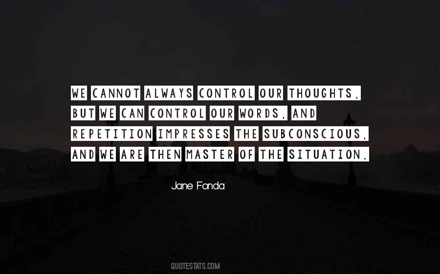 Jane Fonda Quotes #963629