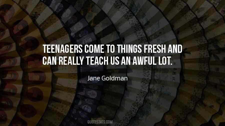 Jane Goldman Quotes #1504082