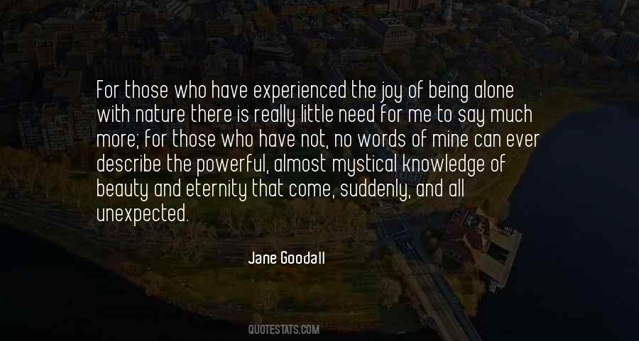 Jane Goodall Quotes #1276417