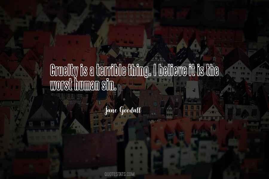 Jane Goodall Quotes #1681477