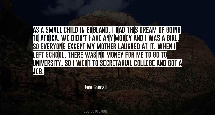 Jane Goodall Quotes #434449