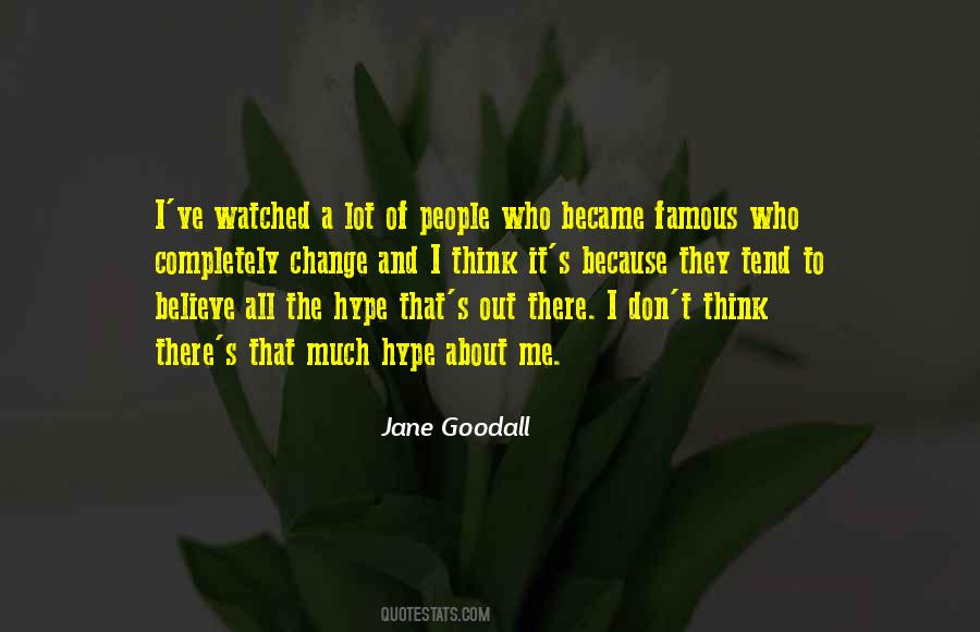 Jane Goodall Quotes #532212