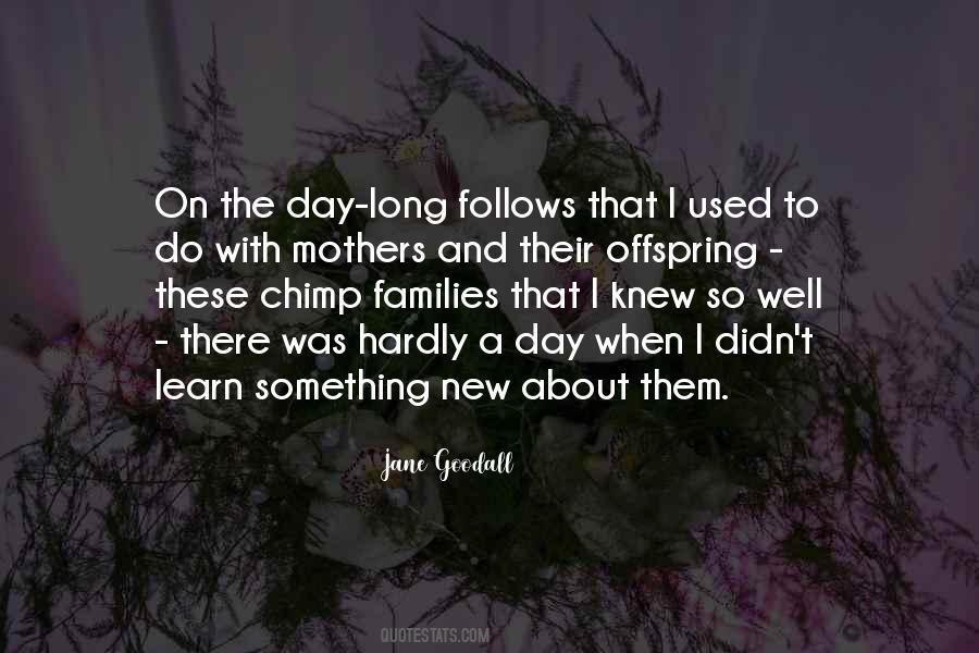 Jane Goodall Quotes #917177