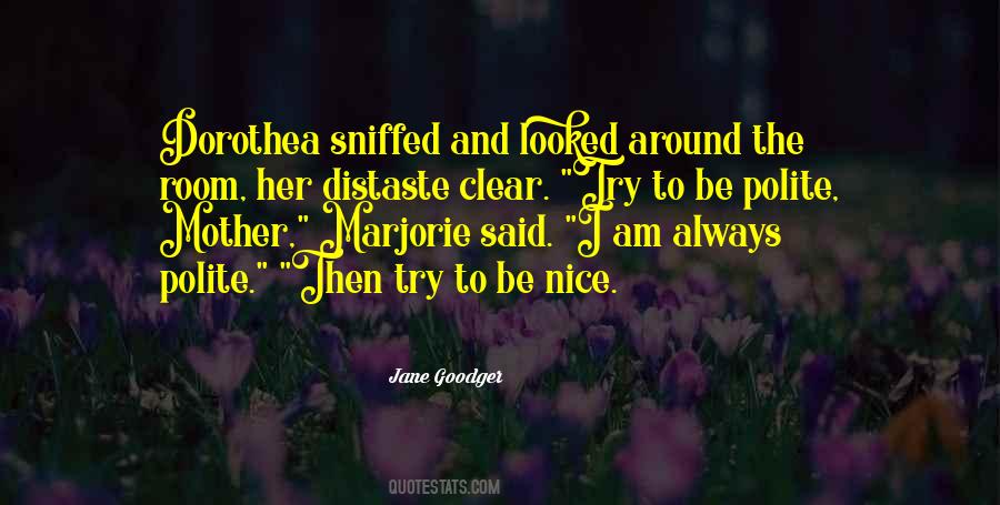 Jane Goodger Quotes #920951
