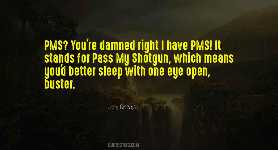 Jane Graves Quotes #1877066 Jane Graves Quotes #1877066