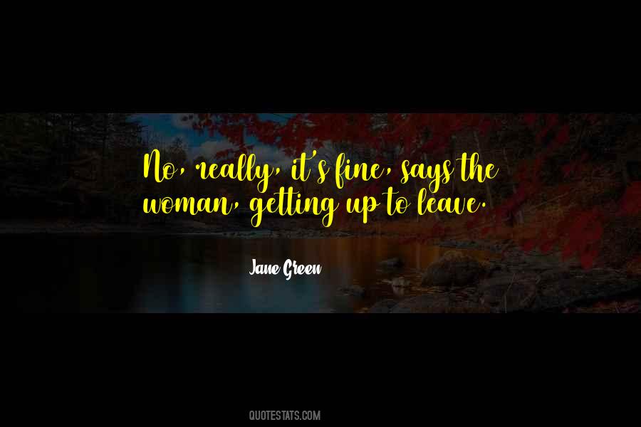 Jane Green Quotes #1001183