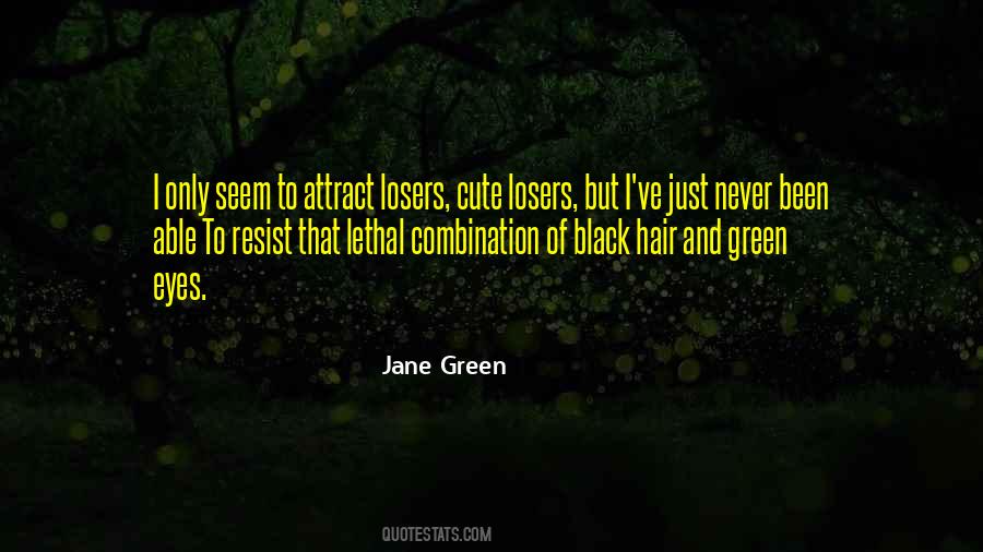 Jane Green Quotes #1078685