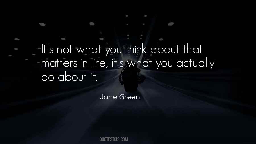 Jane Green Quotes #200422