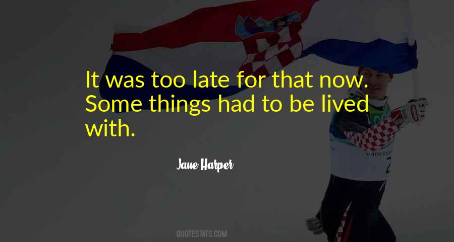 Jane Harper Quotes #1115239