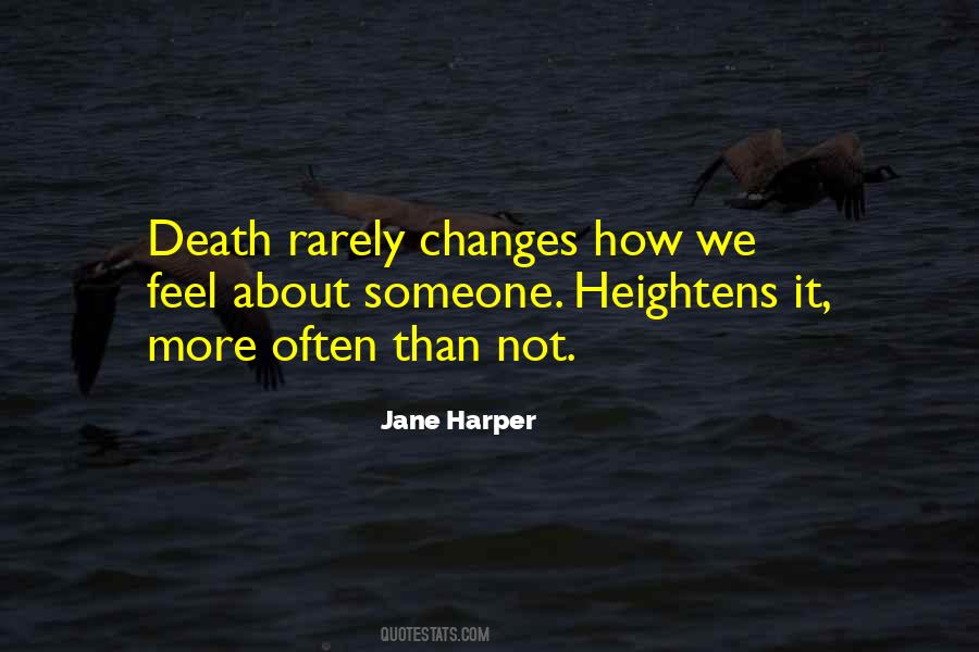 Jane Harper Quotes #738199