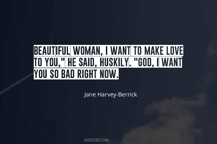 Jane Harvey-Berrick Quotes #406459