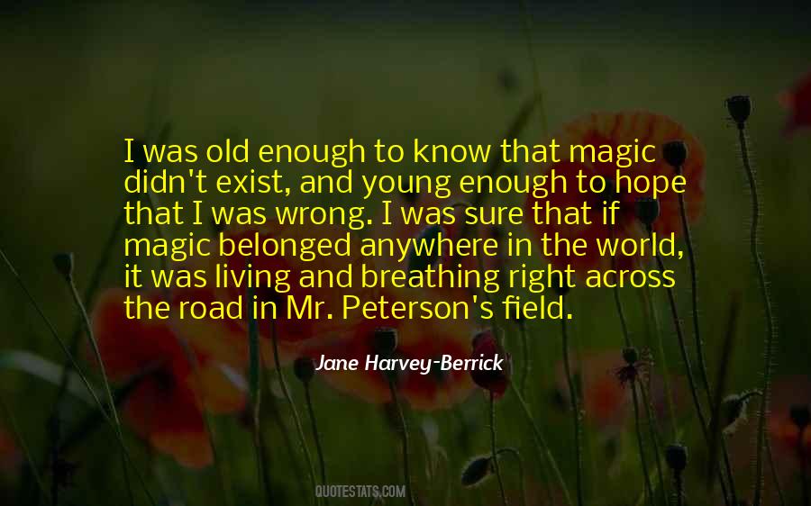 Jane Harvey-Berrick Quotes #904980