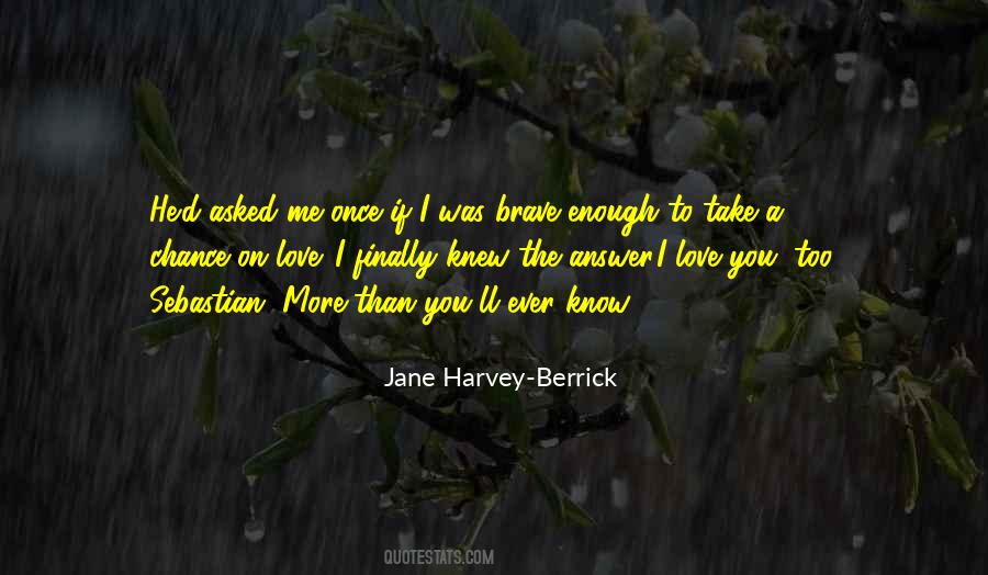 Jane Harvey-Berrick Quotes #92138
