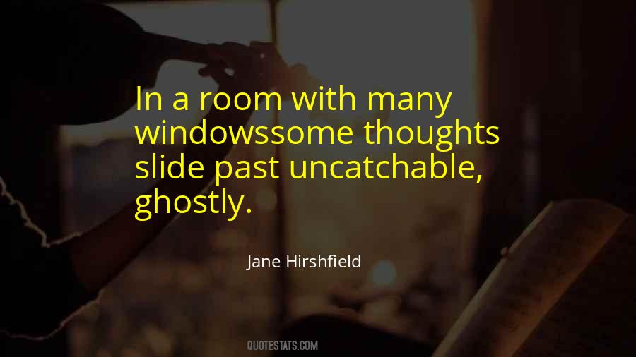 Jane Hirshfield Quotes #1070661