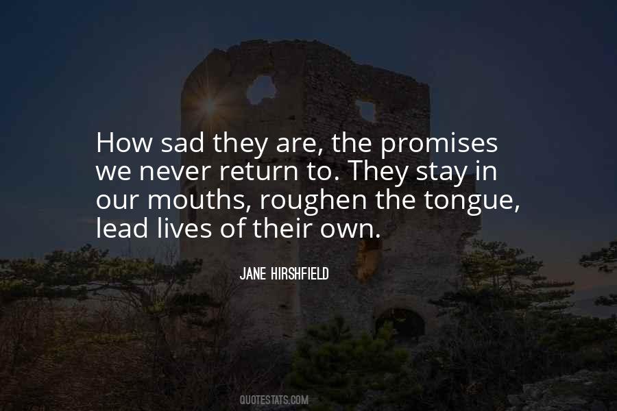 Jane Hirshfield Quotes #1186024
