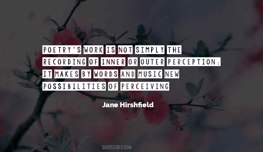Jane Hirshfield Quotes #1196130