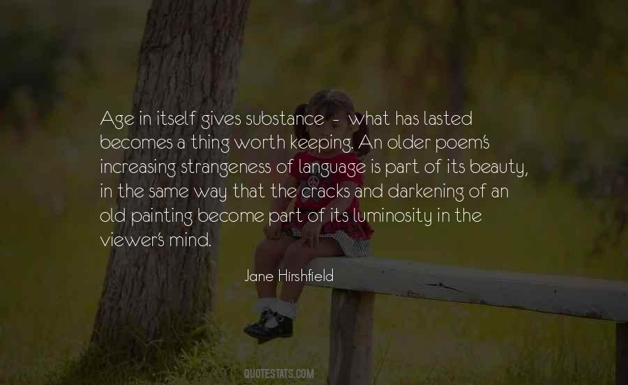 Jane Hirshfield Quotes #282480
