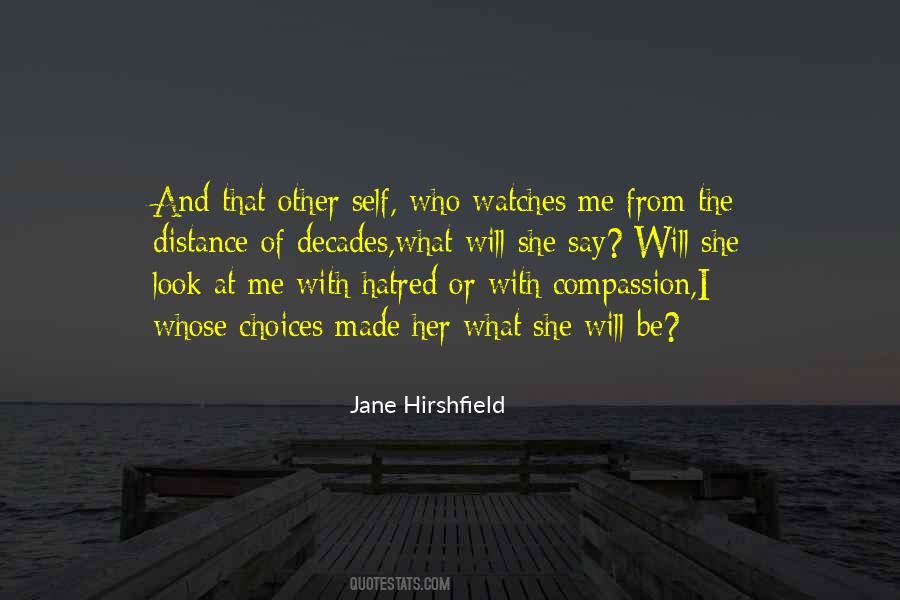 Jane Hirshfield Quotes #400289