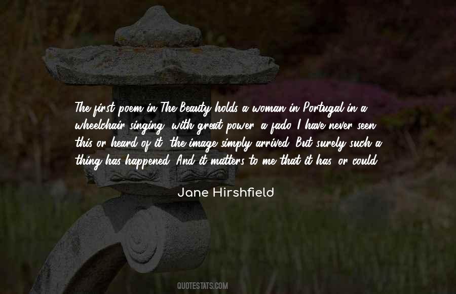 Jane Hirshfield Quotes #786152