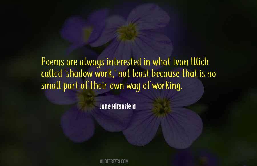 Jane Hirshfield Quotes #840249