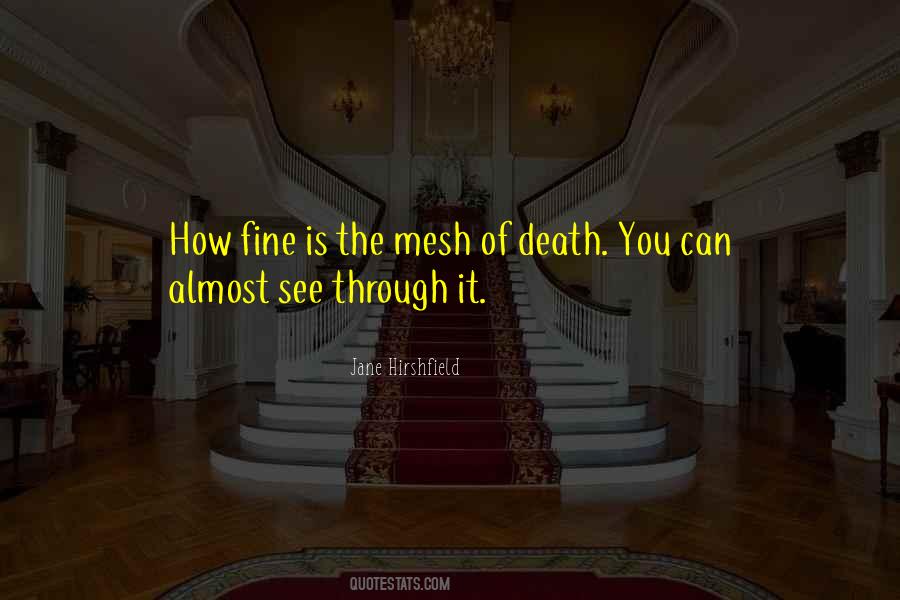 Jane Hirshfield Quotes #847399