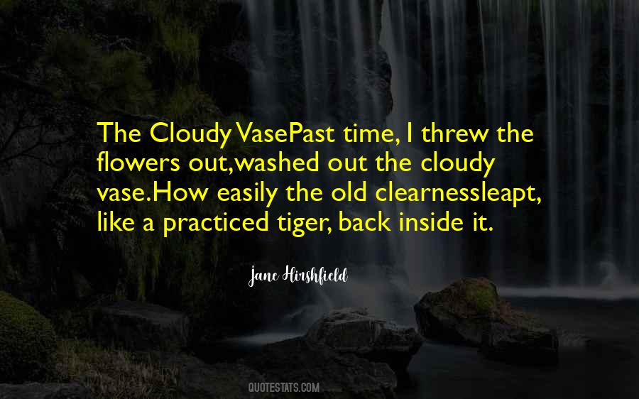 Jane Hirshfield Quotes #964949