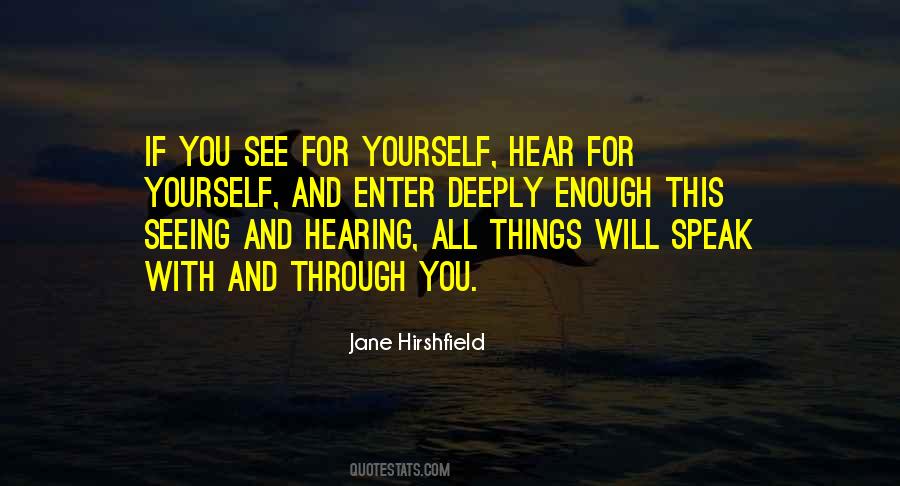 Jane Hirshfield Quotes #997361