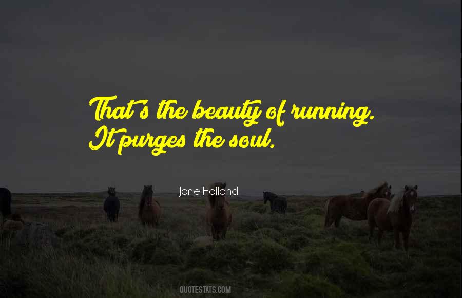 Jane Holland Quotes #524742 Jane Holland Quotes #524742