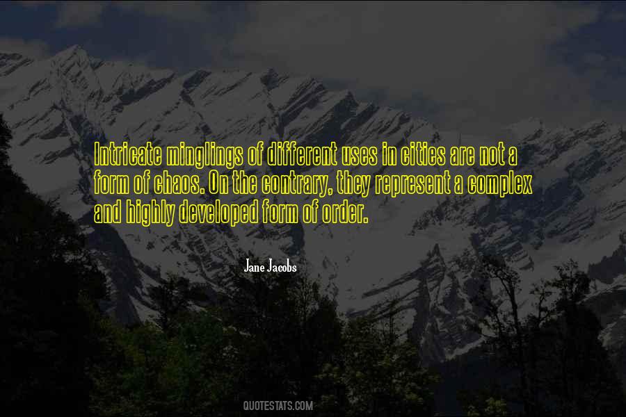 Jane Jacobs Quotes #1452589