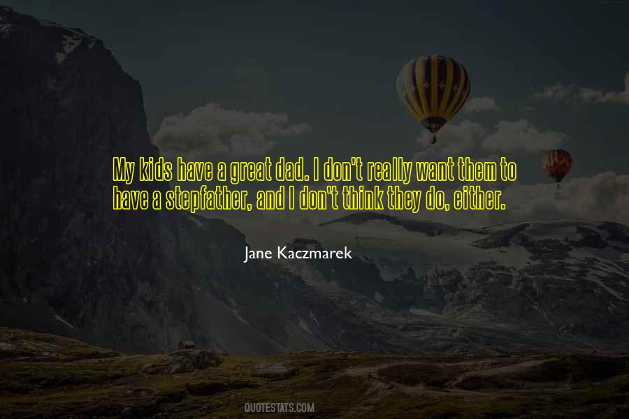 Jane Kaczmarek Quotes #1766553