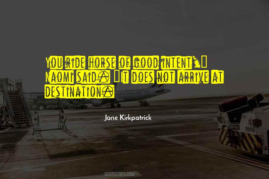 Jane Kirkpatrick Quotes #146072