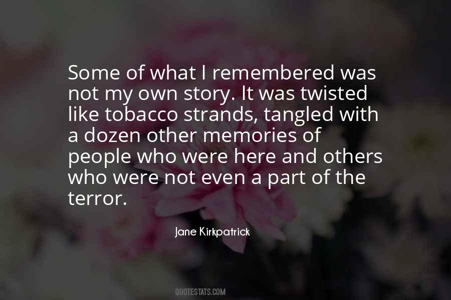 Jane Kirkpatrick Quotes #1825419