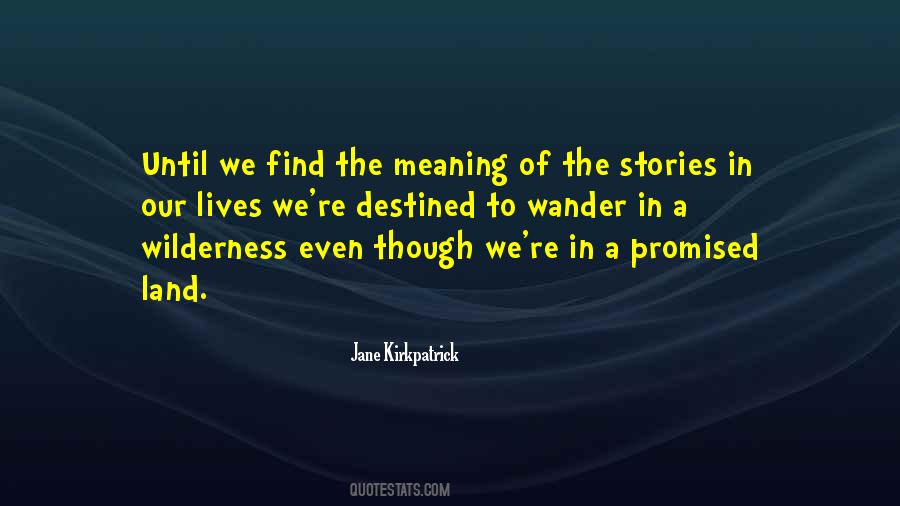 Jane Kirkpatrick Quotes #531078