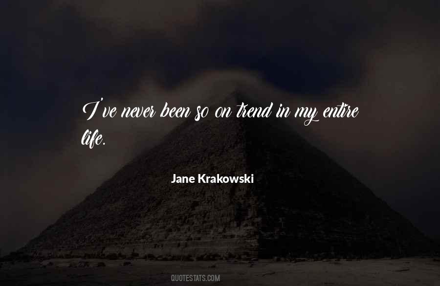 Jane Krakowski Quotes #1804076