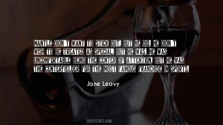 Jane Leavy Quotes #1098465