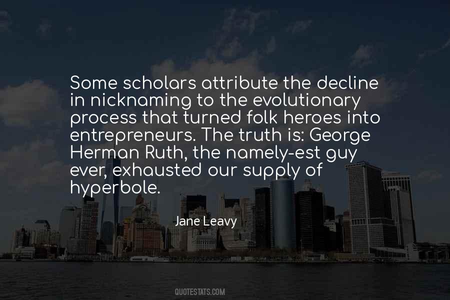 Jane Leavy Quotes #1665029