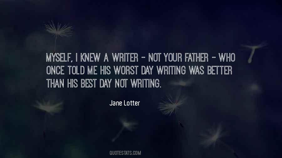 Jane Lotter Quotes #1388924