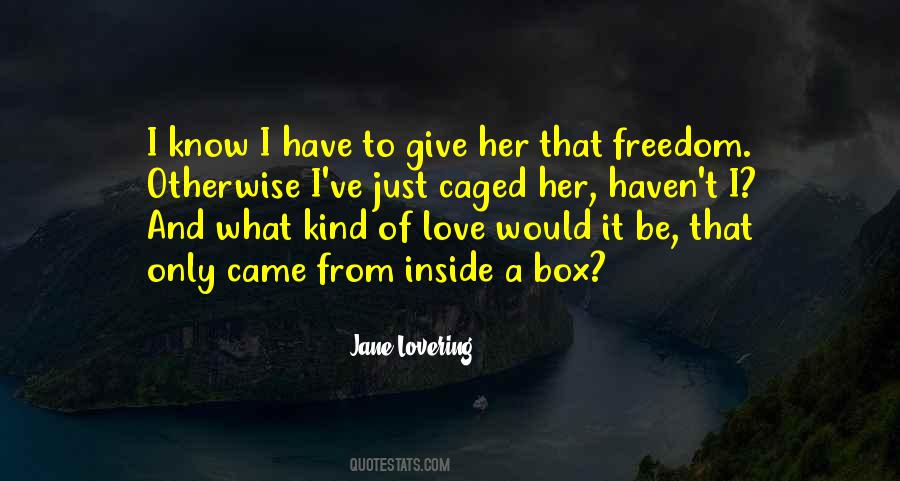 Jane Lovering Quotes #1193135