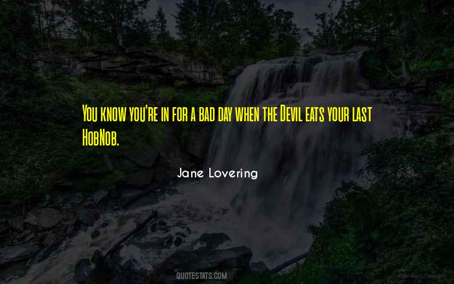 Jane Lovering Quotes #1530365