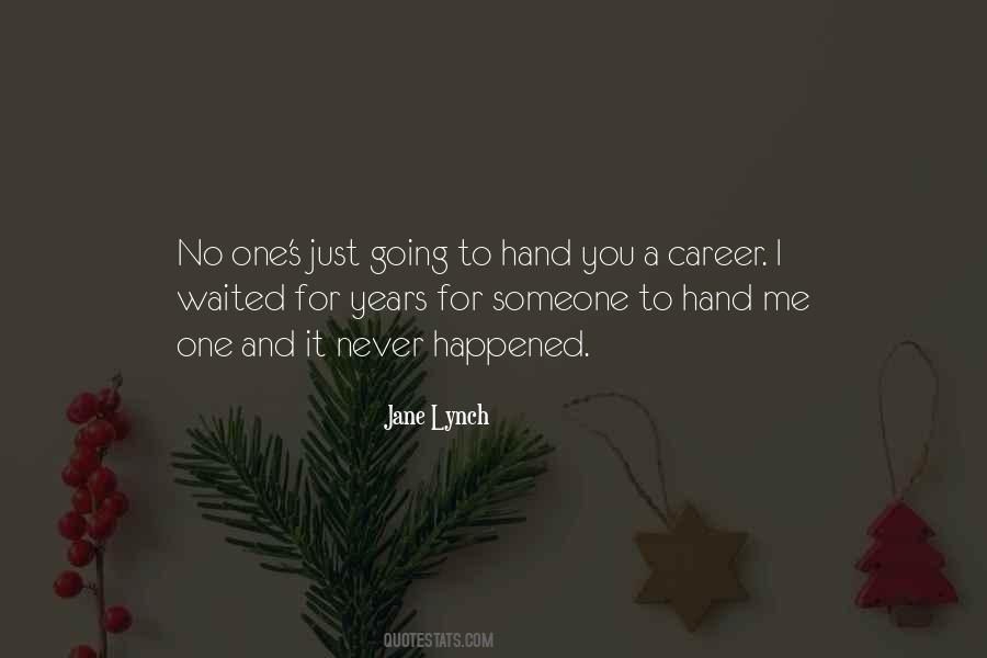 Jane Lynch Quotes #988893