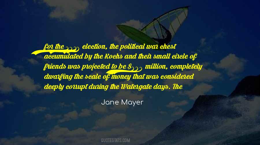 Jane Mayer Quotes #1396957