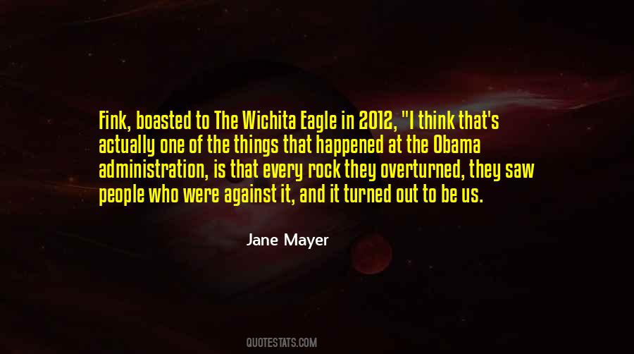 Jane Mayer Quotes #316183