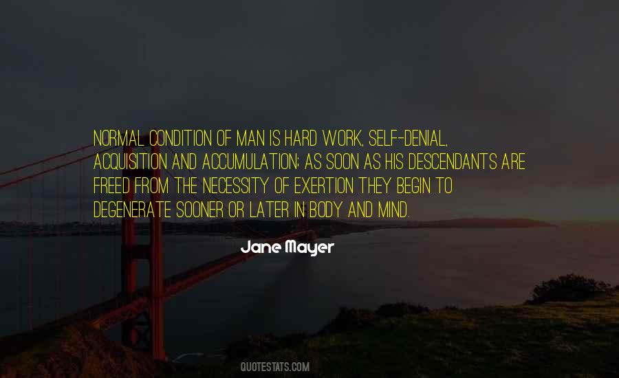 Jane Mayer Quotes #518071