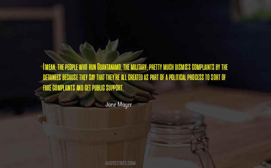 Jane Mayer Quotes #584237
